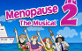 Menopause The Musical